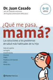 Portada de ¿Qué me pasa, mamá?