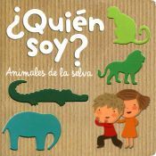 Portada de &iquest;Qui&eacute;n soy? Animales salvajes