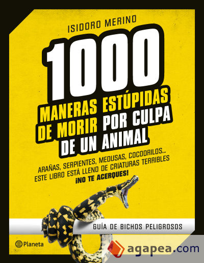 1.000 maneras estúpidas de morir por culpa de un animal