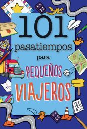 Portada de 101 Pasatiempos para pequeños viajeros