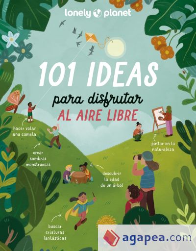 101 ideas para disfrutar al aire libre