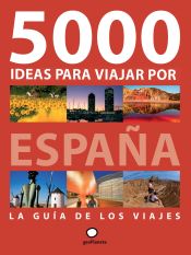 Portada de 5000 ideas para viajar por España