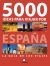 Portada de 5000 ideas para viajar por España, de Javier Fernández de Castro