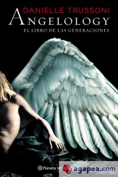 Angelology. El libro de las generaciones