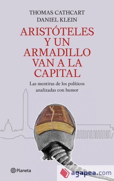 Aristóteles y un armadillo van a la capital