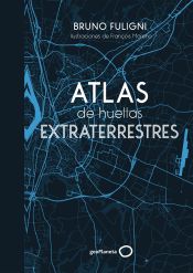 Portada de Atlas de huellas extraterrestres