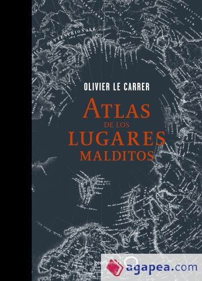 Atlas de los lugares malditos