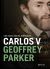 Portada de Carlos V: Una nueva vida del emperador, de Geoffrey Parker