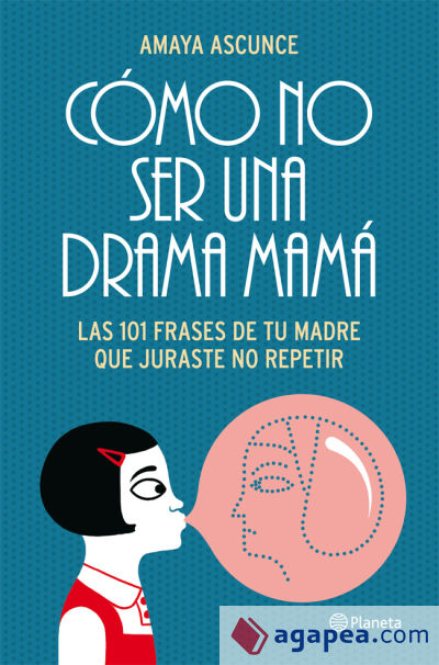 Cómo no ser una drama mamá