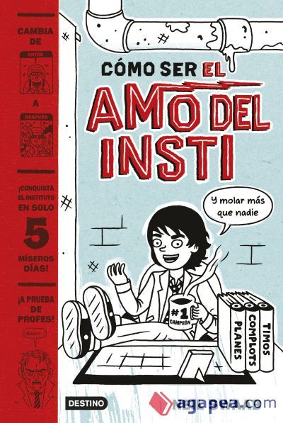 C&oacute;mo ser el Amo del Insti