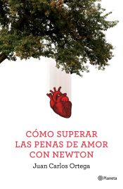 Portada de Cómo superar las penas de amor con Newton