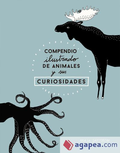 Compendio ilustrado de animales fascinantes y sus curiosidades