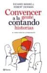 Portada de Convencer a la gente contando historias