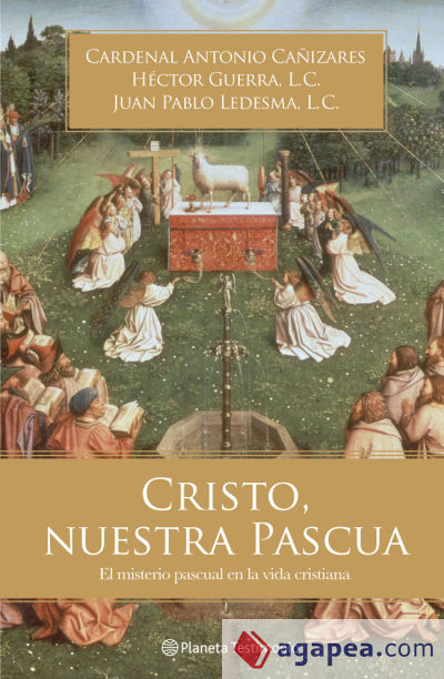 Cristo, nuestra Pascua