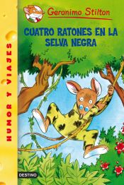 Portada de Cuatro ratones en la selva negra