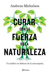 Portada de Curar con la fuerza de la naturaleza