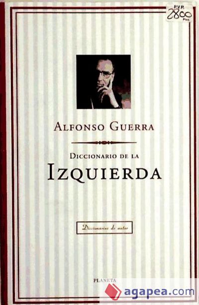 DICCIONARIO DE LA IZQUIERDA