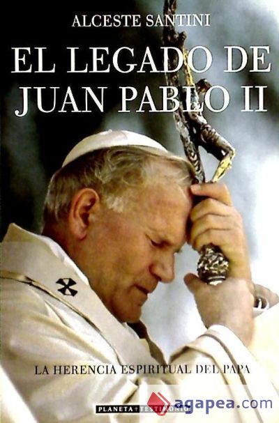 EL LEGADO DE JUAN PABLO II