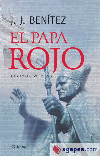 El Papa rojo (La gloria del olivo)