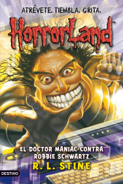 Portada de El doctor Maniac contra Robbie Schwartz