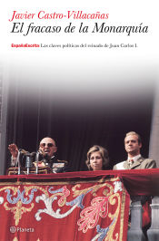 Portada de El fracaso de la Monarquía