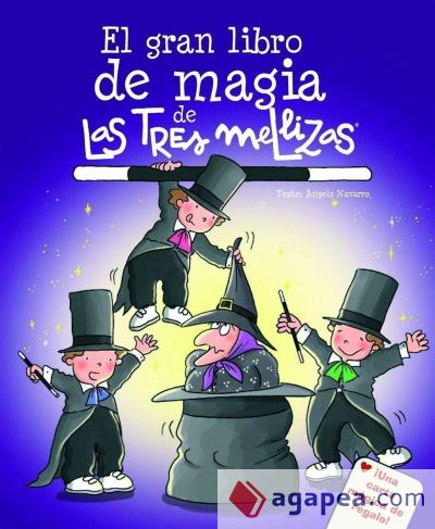 El gran libro de magia de Las Tres Mellizas
