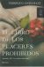 Portada de El libro de los placeres prohibidos, de Federico Andahazi