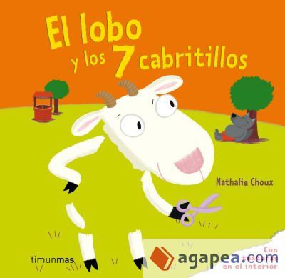 El lobo y los 7 cabritillos El lobo y los 7 cabritillos