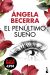 Portada de El penúltimo sueño, de Ángela Becerra