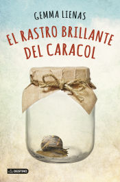 Portada de El rastro brillante del caracol