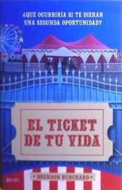 Portada de El ticket de tu vida