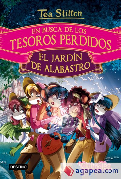 En busca de los tesoros perdidos: El jardín de alabastro