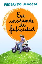 Portada de Ese instante de felicidad