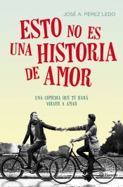 Portada de Esto no es una historia de amor