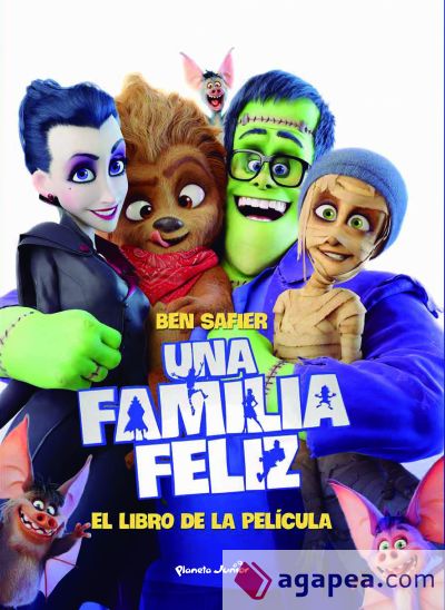 Familia feliz. El libro de la película