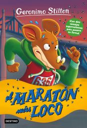 Portada de Geronimo Stilton 45. El maratón más loco