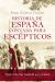 Portada de Historia de España contada para escépticos, de Juan Eslava Galán