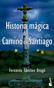 Portada de Historia mágica del Camino de Santiago
