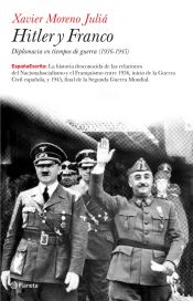 Portada de Hitler y Franco. Diplomacia en tiempos de guerra