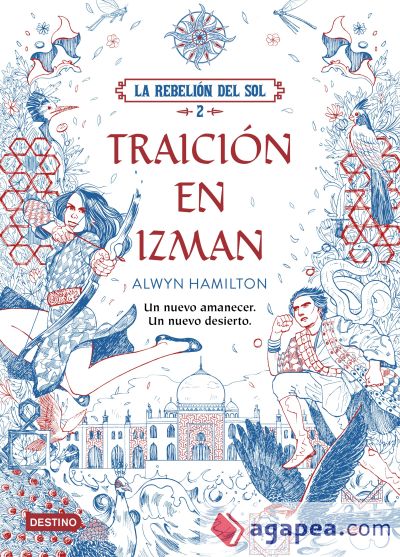 La Rebelión del Sol. Traición en Izman