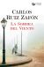 Portada de La Sombra del Viento, de Carlos Ruiz Zafón