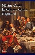 Portada de La conjura contra el gurmet