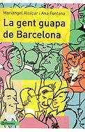 Portada de La gent guapa de Barcelona