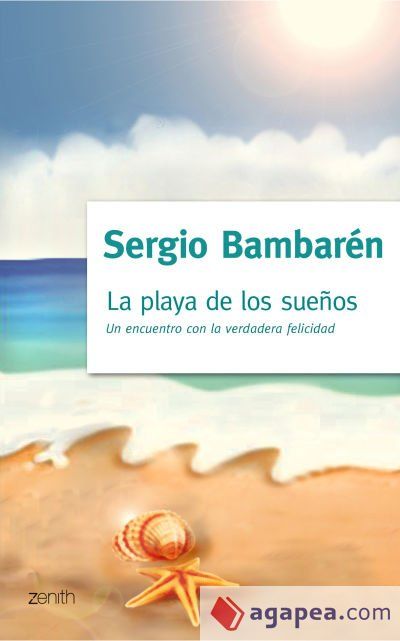 La playa de los sueños La playa de los sueños