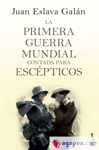 La primera guerra mundial contada para escépticos