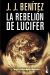Portada de La rebelión de Lucifer, de J. J. Benítez