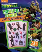 Portada de Las Tortugas Ninja. Equipo verde. Libro de actividades