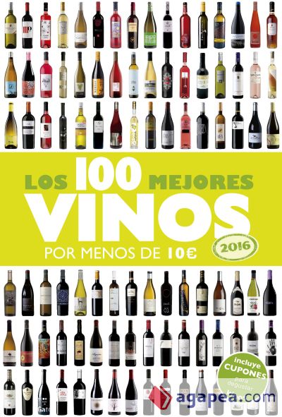 Los 100 mejores vinos por menos de 10 euros