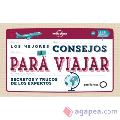 Los mejores consejos para viajar