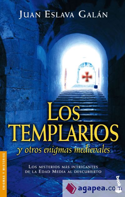 Los templarios y otros enigmas medievales